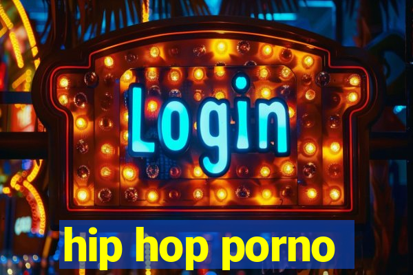 hip hop porno